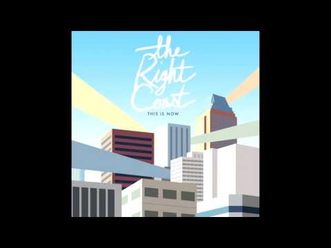 The Right Coast - This Is Now (Full EP 2009)