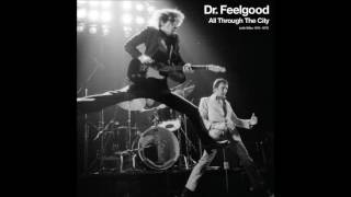 Dr Feelgood - All Through the City (Live)