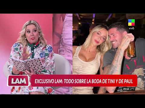 EXCLUSIVO LAM: TODO SOBRE LA BODA DE TINI Y DE PAUL