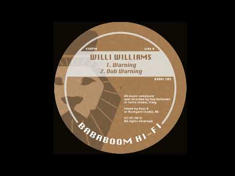 Willi Williams, Dub Defender - Warning (Bababoom Hi Fi 12'')