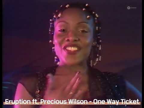Eruption ft. Precious Wilson - One Way Ticket