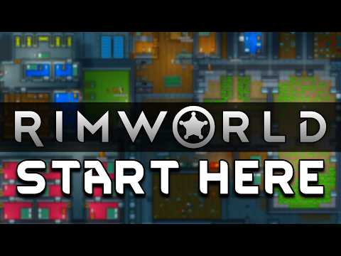 Best Beginner Guide to RimWorld After 4,000 Hours