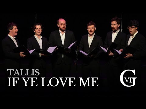 The Gesualdo Six: If ye love me (Tallis)