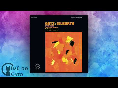 08. Vivo Sonhando (Dreamer) | Stan Getz & João Gilberto