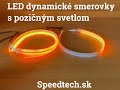 LED pásik - dynamické smerovky oranžové / pozičné svetla biele (45cm) - Video Youtube