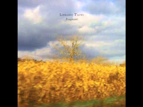 Library Tapes - Fragment II