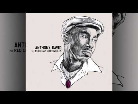 Anthony David - Something About You