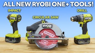 NEW Ryobi 18V One+ Tools! Drill, Impact, Circular Saw TESTED
