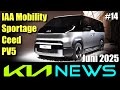 KIA NEWS June 2025 PV5 Prices Sportage Facelift IAA Mobility Ceed Info Data Opinion German