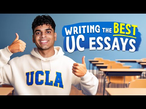 How to Write the BEST UC Essays/PIQs to Get You In