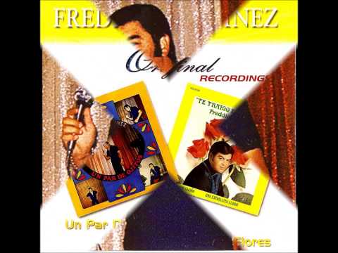 freddie martinez    un par de ojitos