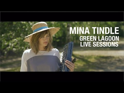 Mina Tindle - Green Lagoon Live Sessions