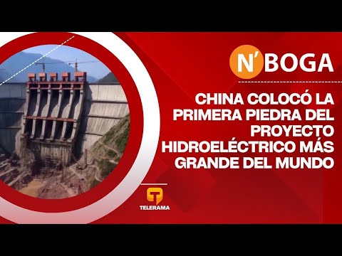 China colocó la primera piedra del proyecto hidroeléctrico más grande del mundo