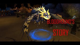 Bloodhound's Story:School of Dragons