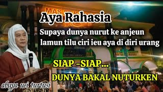 Download lagu Ciri- ciri jelma nu bakal di tuturken ku dunya_ABUYA UCI TURTUSI mp3