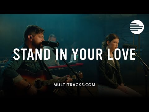 Bethel Music (ft. Josh Baldwin) - Stand In Your Love (MultiTracks Session)