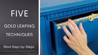 How To Use Gold Leaf Tutorial | Five Ways