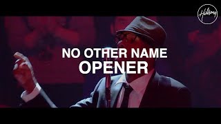 No Other Name Opener - Hillsong Conference 2014