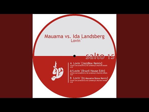 Lovin (Dj Mauama Remix)
