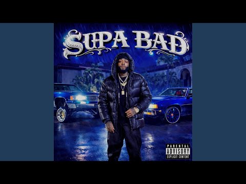 Supa Bad (feat. Dough Boy & Dae One)