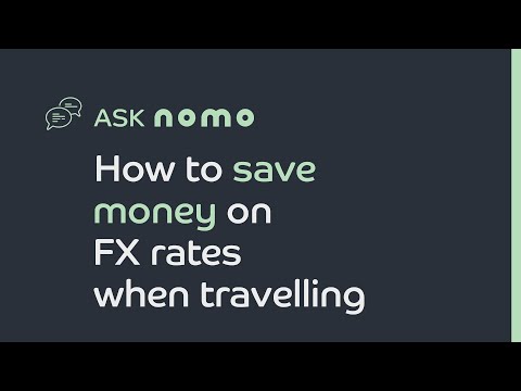 How save money on FX rates when travelling