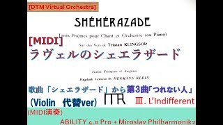 Download lagu [MIDI/DTM] ラヴェル「シェエラザード」から第3曲・つれない人/ Ravel ' Sheherazade ～ Ⅲ. L' Indifferent ' mp3