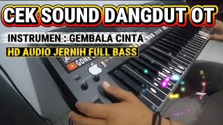 Download lagu CEK SOUND DANGDUT ORGEN TUNGGAL [ GEMBALA CINTA TANPA RALL HD AUDIO JERNIH mp3