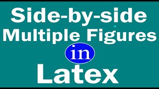 Side by side figures in Latex