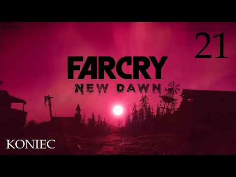 ZAGRAJMY W FAR CRY NEW DAWN (PC) #21 - DUSZA ETHANA , ELEKTROWNIA WALKING HORSE , KONIEC
