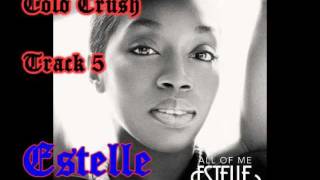 Estelle - Cold Crush (2012)