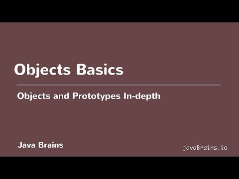 Objects and Prototypes In-depth 02 - Objects Basics