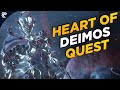 Warframe: Heart of Deimos Quest Full Play through