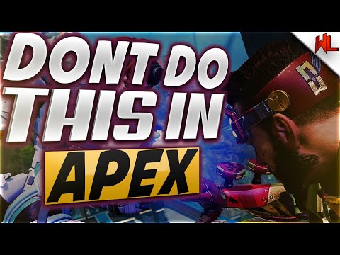Why You're Dying at Apex Legends 5 Things to Stop Doing! (Season 7)