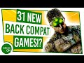 31 NEW Xbox Backward Compatible Games on XBOX ONE!?
