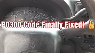 P0300 Code Update! Fixed!  (2001 Chevy Blazer)