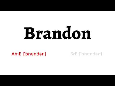How to Pronounce brandon in American English and British English