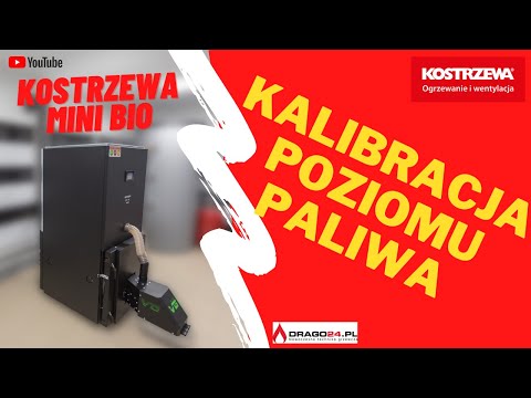 Kocioł na pellet Kostrzewa- Kallibracja poziomu paliwa