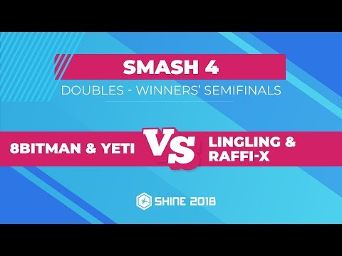 8BitMan/yeti vs LingLing/Raffi-X - Smash 4 Doubles: Winners' Semifinals - Shine 2018