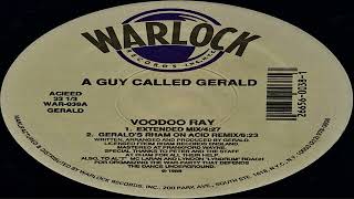 A Guy Called Gerald - Voodoo Ray (Rham on Acid) 1989