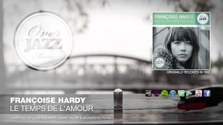 Musik-Video-Miniaturansicht zu Le temps de l'amour Songtext von Françoise Hardy