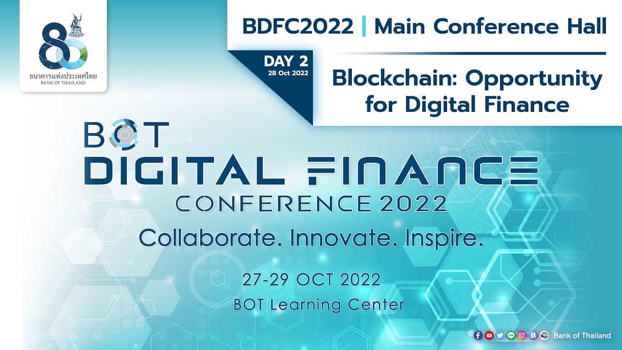 Blockchain: Opportunity for Digital Finance | 28 Oct - BDFC 2022
