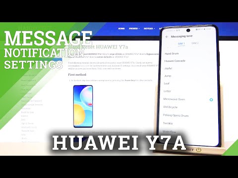 All Messaging Tones in HUAWEI Y7A - Find Out Available Messaging Sounds