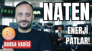Natural Enerji (NATEN) kritik bölgede! Alım fırsatı mı, tuzak mı?