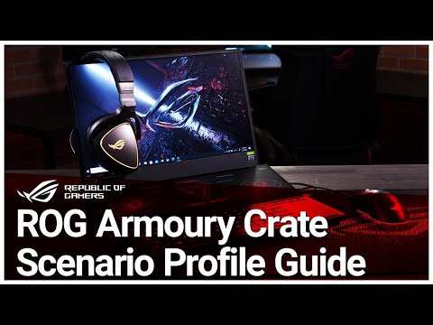 ROG Armoury Crate Scenario Profile Guide