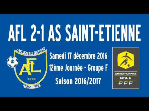 CFA2, AVENIR FOOT LOZÈRE 2-1 AS SAINT-ETIENNE (17/12/2016)