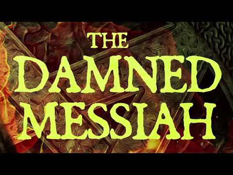 Sanctifier - Damned Messiah (Lyric Video)