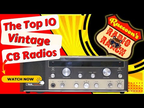 Top 10 Vintage CB Radios
