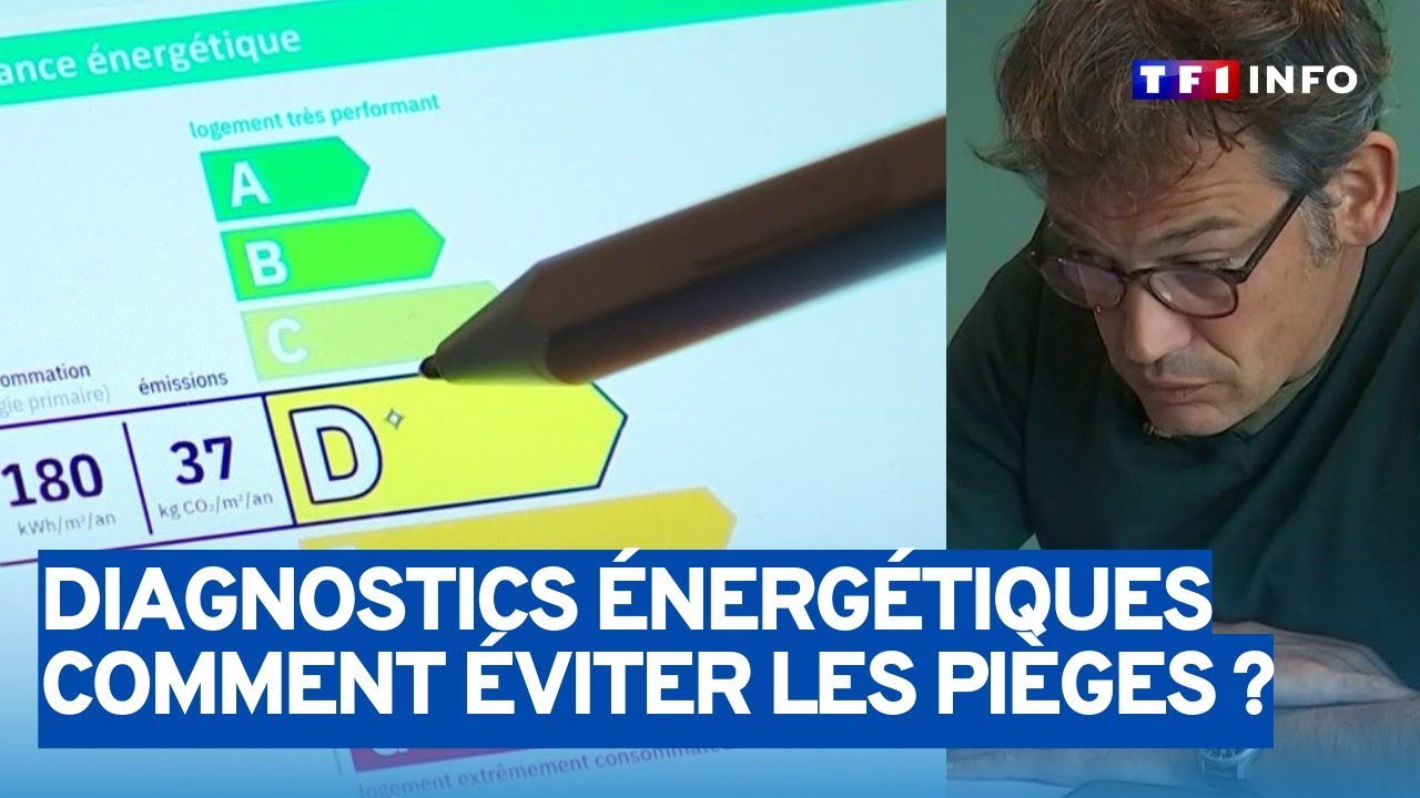 DPE (Diagnostic de Performance Énergétique) : tout comprendre