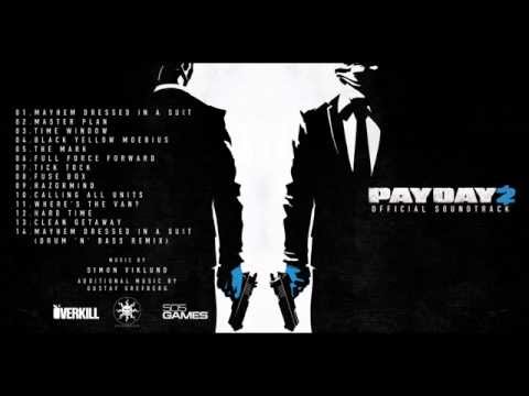 This is our time - Payday 2 [Old hoxton breakout]