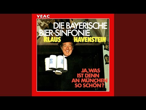 Die Bayerische Biersinfonie - Klaus Havenstein